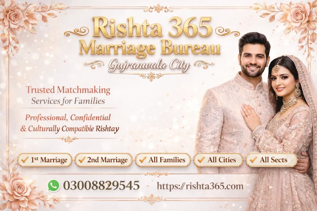 Famous Marriage Bureau Gujranwala City with 75% Repeat Clients marriage bureau gujranwala city